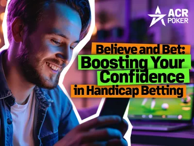 Building Confidence in Handicap Betting: Learn from Every Bet