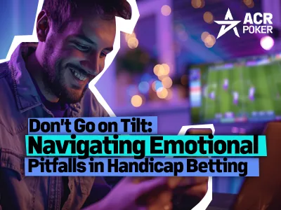 Recognizing and Avoiding Tilt in Handicap Betting