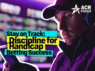 The Power of Discipline in Handicap Betting: Sticking to Your Plan