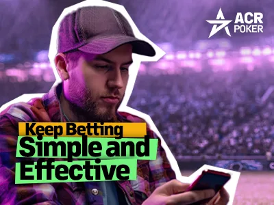 Are You Overthinking Your Bets? Simplifying Your Strategy
